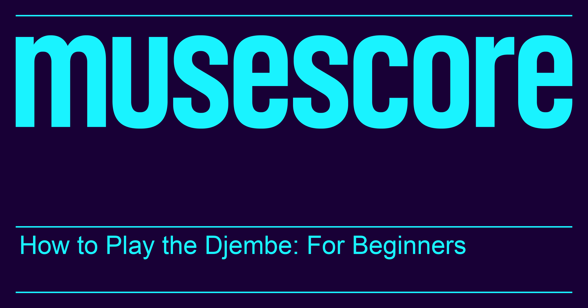 How To Play The Djembe For Beginners Online music course for