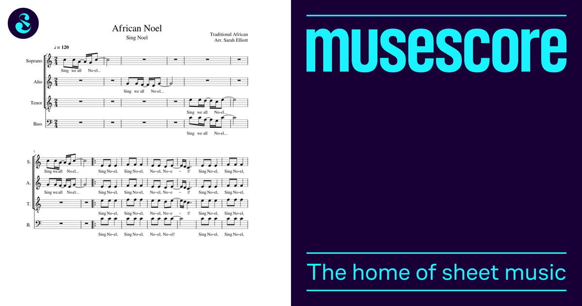 African Noel (Sing Noel) Sheet music for Soprano, Alto, Tenor, Bass