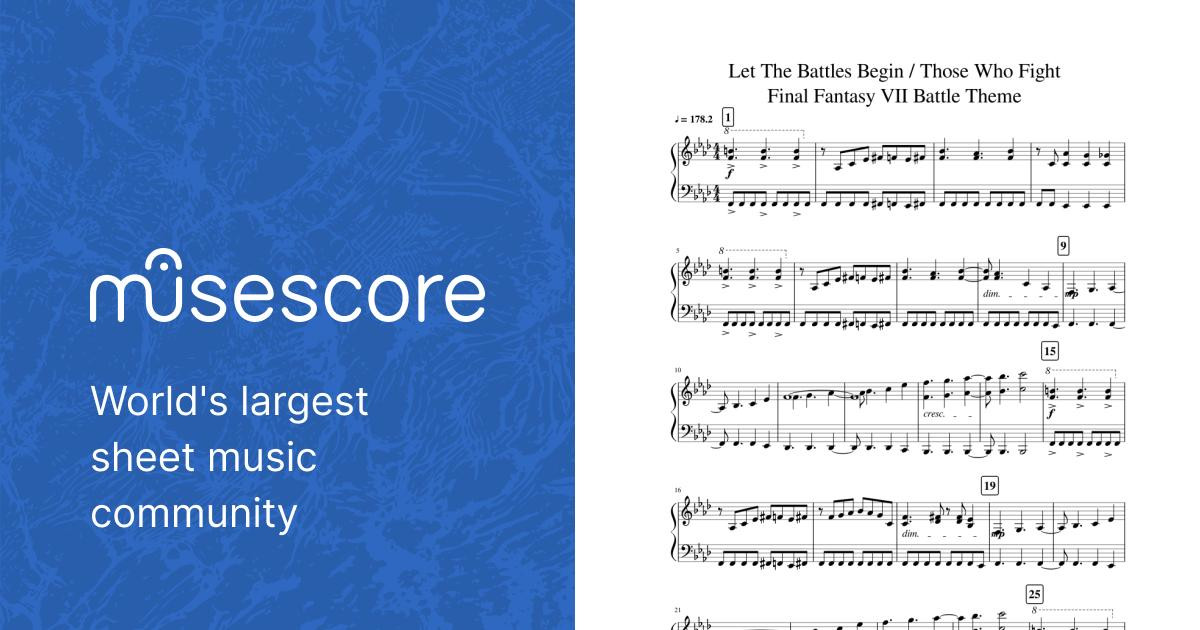 Let The Battles Begin / Those Who Fight (Final Fantasy VII Battle Theme) Sheet  music for Piano (Solo) | Musescore.com