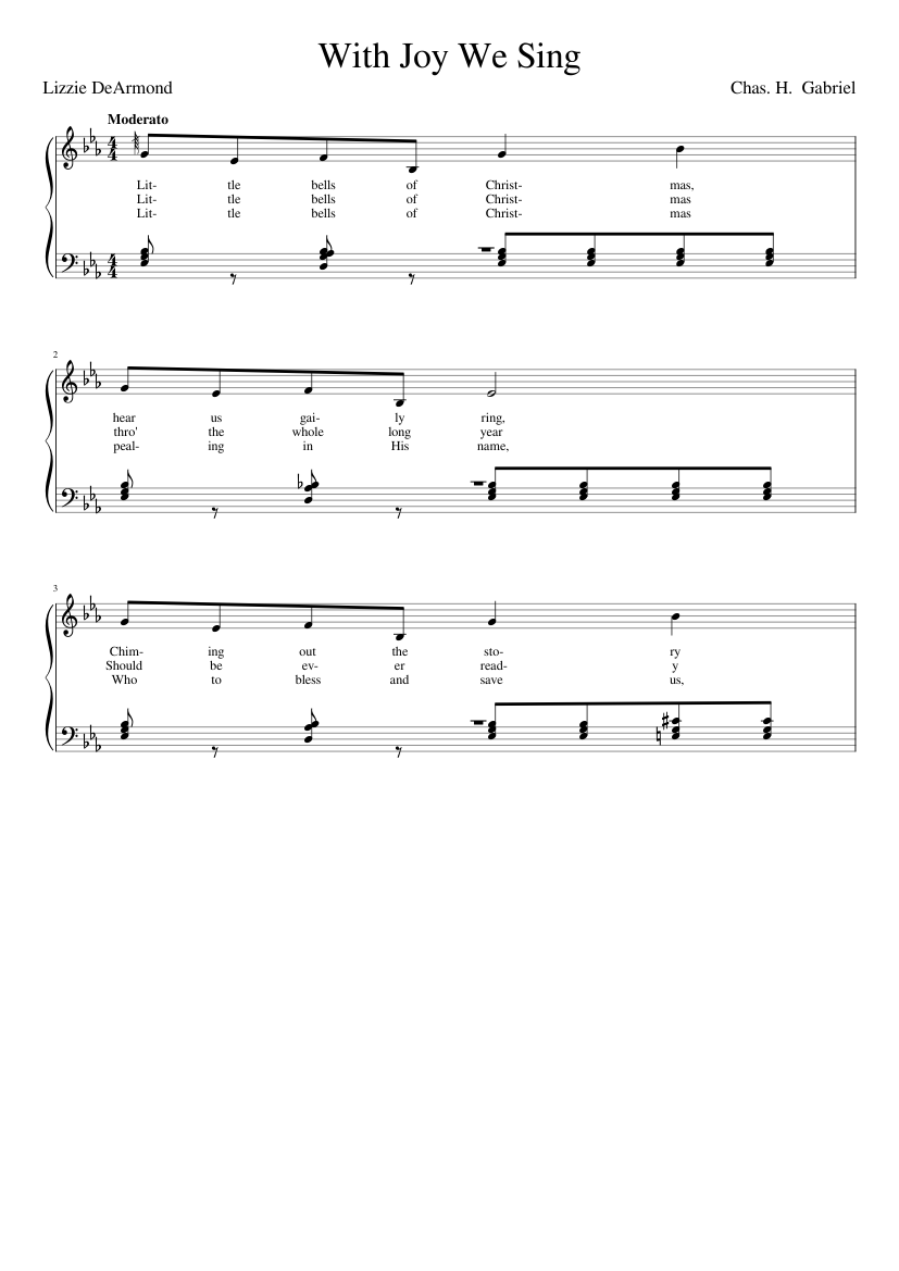 Little bells of Christmas hear us gaily ring (Gabriel)
