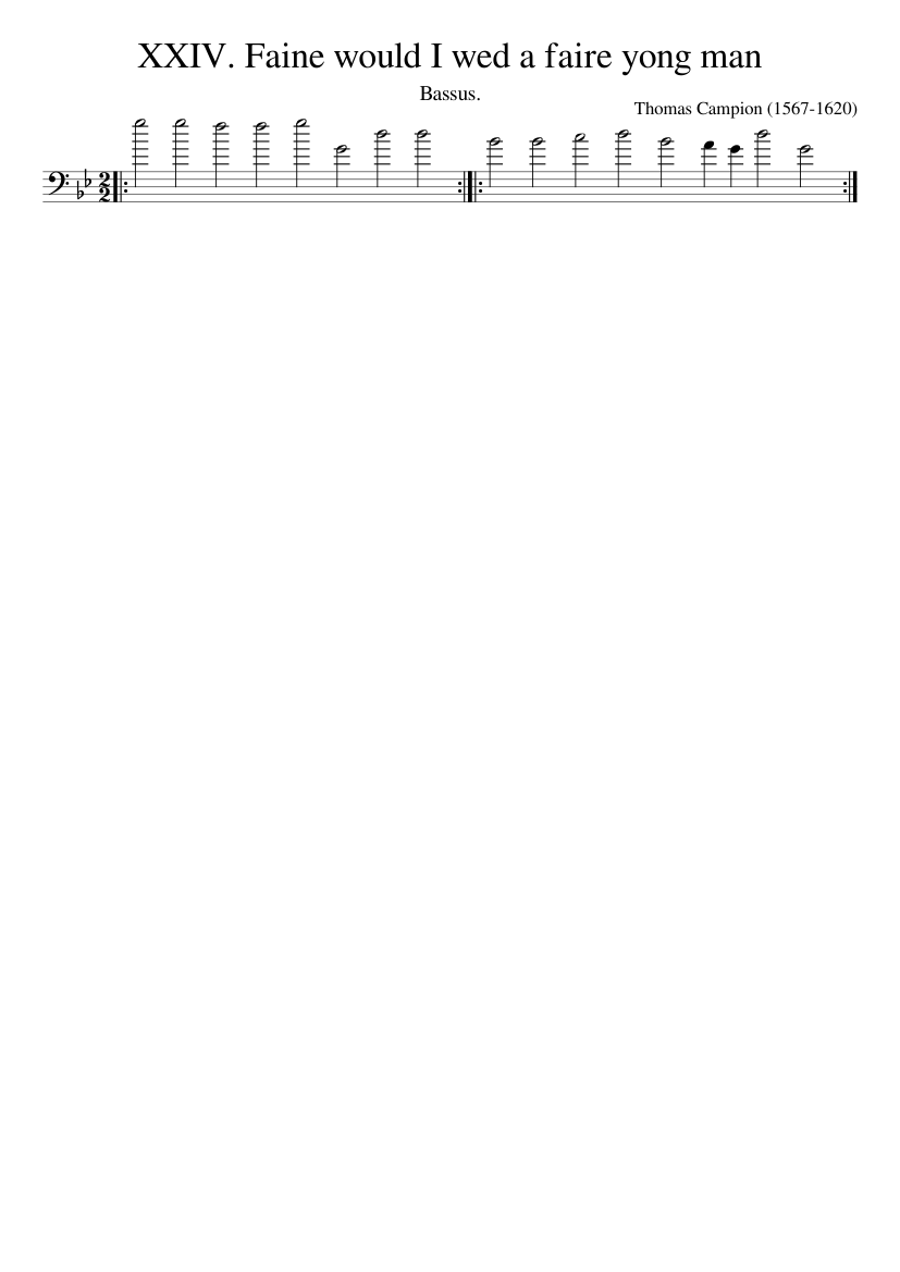 XXIV. Faine would I wed a faire yong man