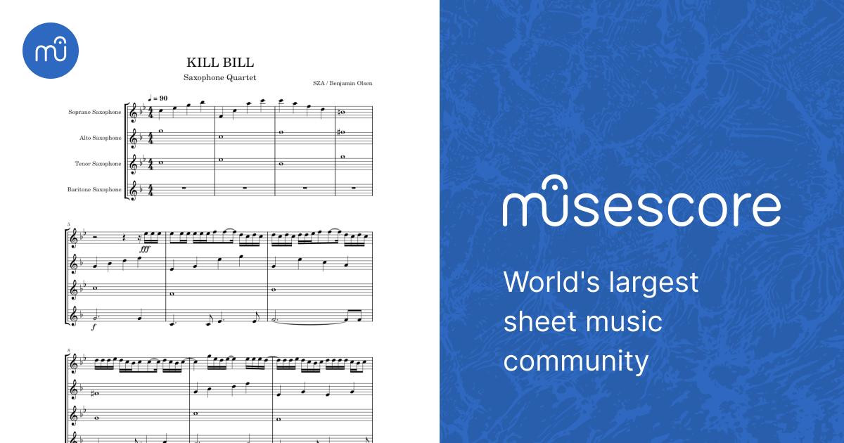 Kill Bill SZA Sheet music for Saxophone alto, Saxophone tenor