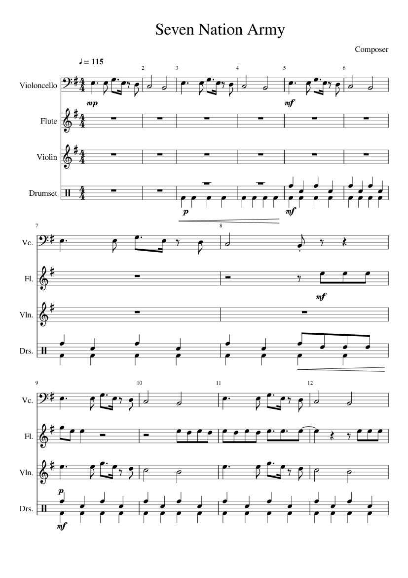 Seven Nation Army Sheet music for Flute, Violin, Cello, Drum group