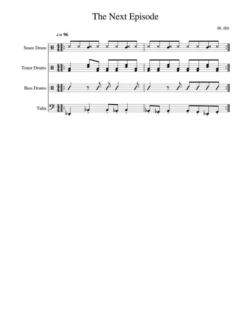 The Next Episode Sheet music for Tuba, Snare Drum, Bass Drum, Tenor