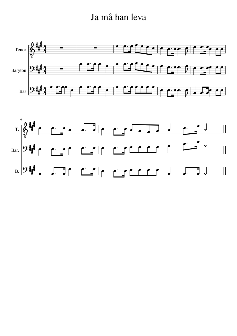 Ja må han leva Sheet music for Tenor, Bass voice, Baritone (Choral) |  Musescore.com