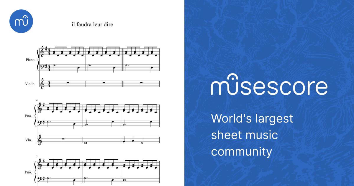 il faudra leur dire orchestre Sheet music for Piano, Violin (Solo) |  Musescore.com