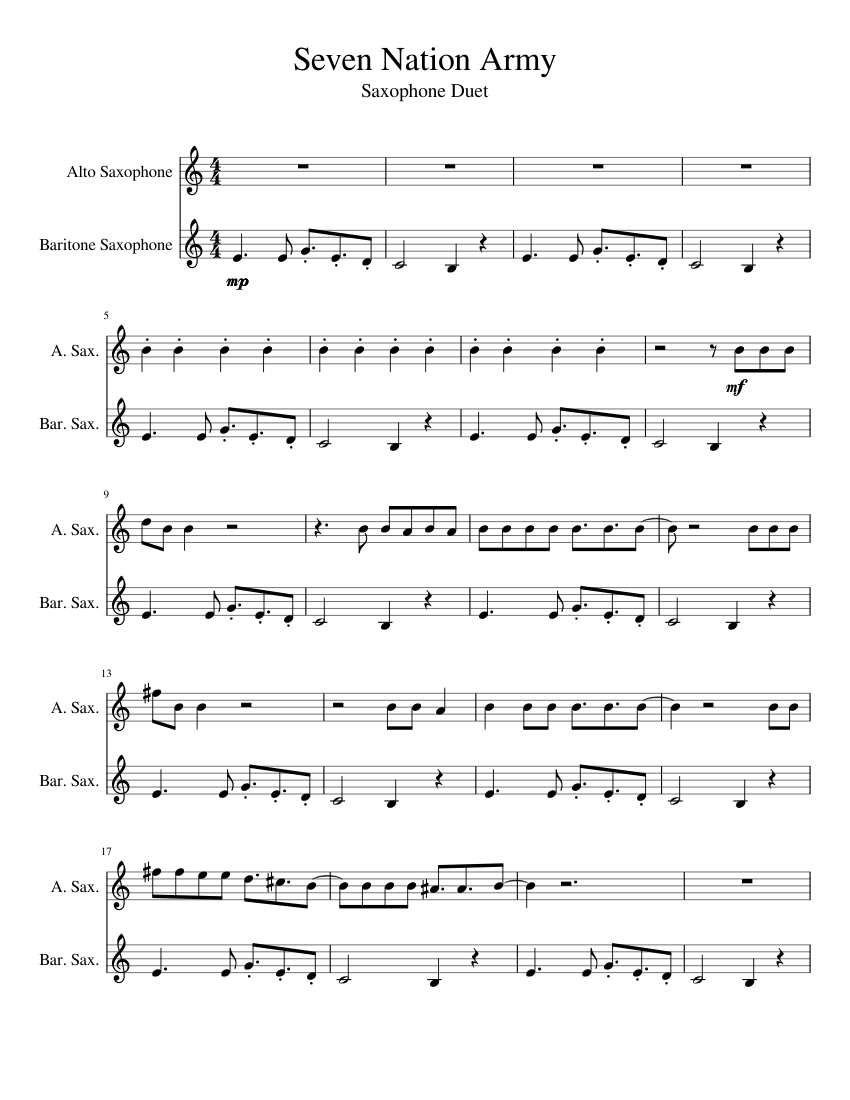 Seven Nation Army Saxophone Duet V2 Sheet Music For Saxophone Alto Saxophone Baritone Woodwind Duet Musescore Com