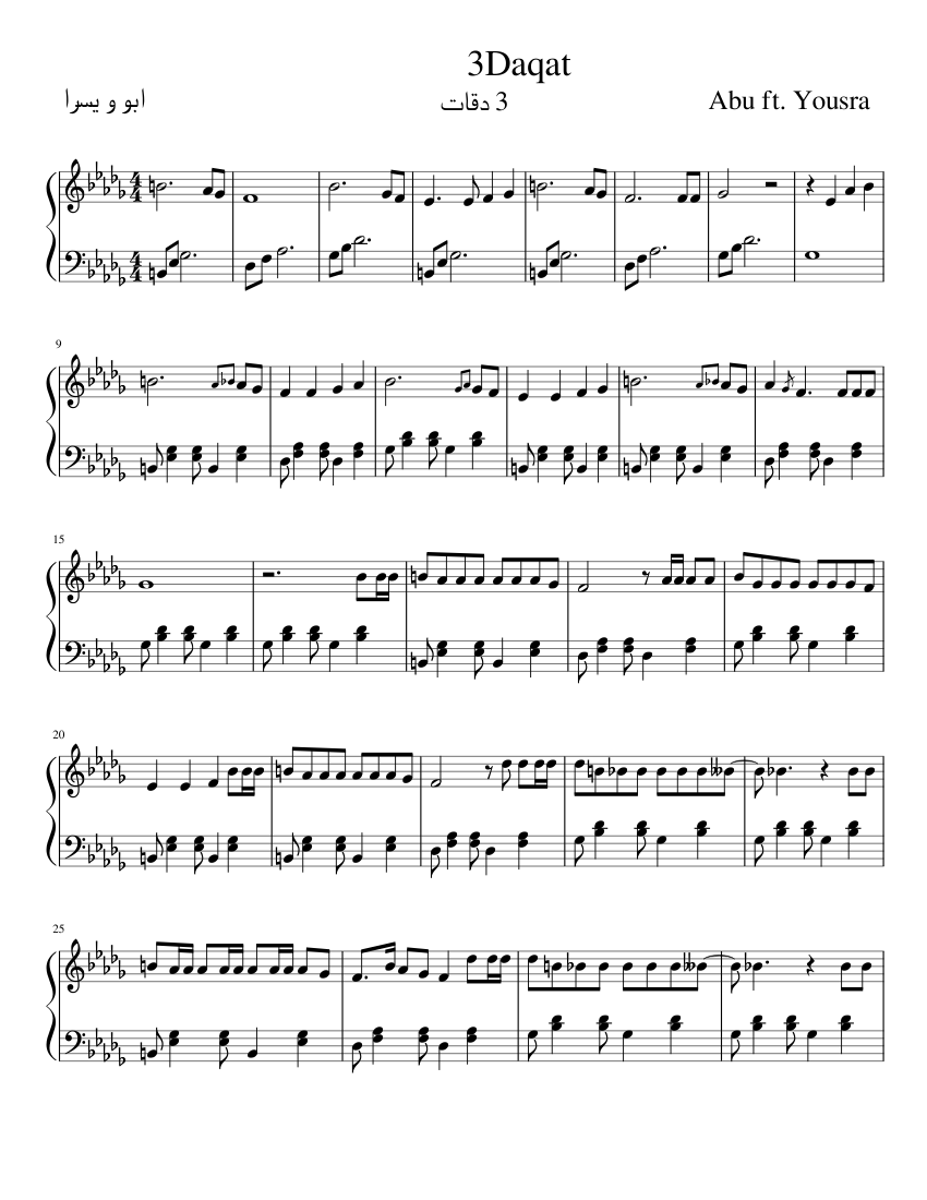 3 Daqat 3 Ø¯ÙØ§Øª Abu Ft Yousra Sheet Music For Piano Solo Musescore Com Recorded at old metro production. 3 daqat 3 Ø¯ÙØ§Øª abu ft yousra sheet