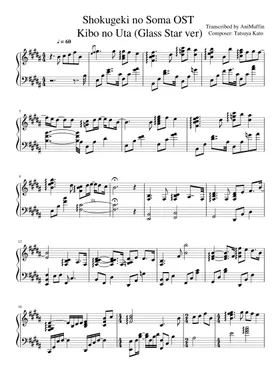 Free Shokugeki No Soma Ost - Kibo No Uta (Star Glass Ver) by Animuffin sheet  music | Download PDF or print on Musescore.com