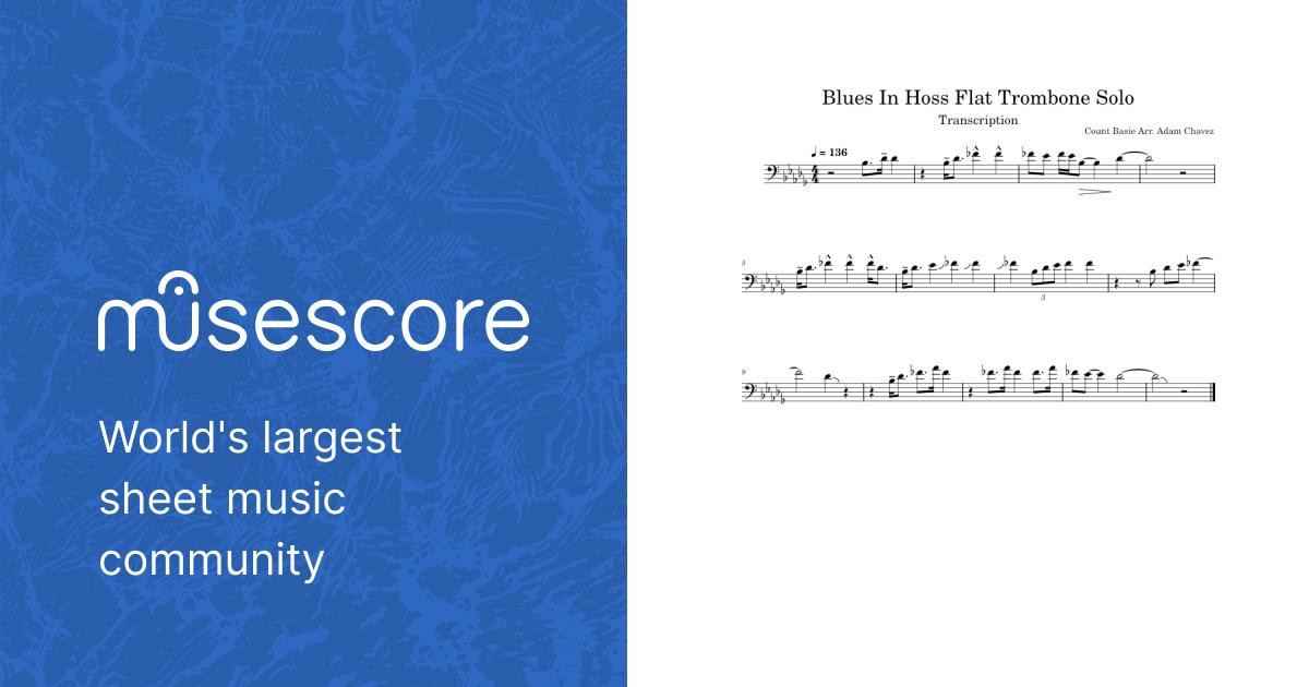 Blues in Hoss' Flat – Count Basie Count Basie Blues In Hoss Flat Trombone  Solo Sheet music for Trombone (Solo) | Musescore.com