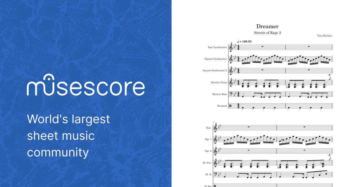 Dreamer – Streets of Rage 2 Sheet music for Piano, Bass guitar, Drum group,  Synthesizer (Piano Sextet) | Musescore.com