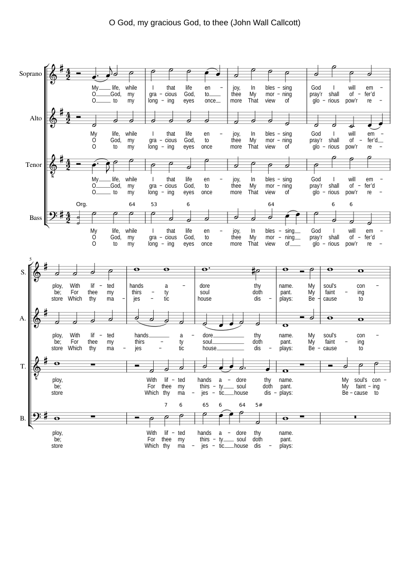 O God my gracious God to thee