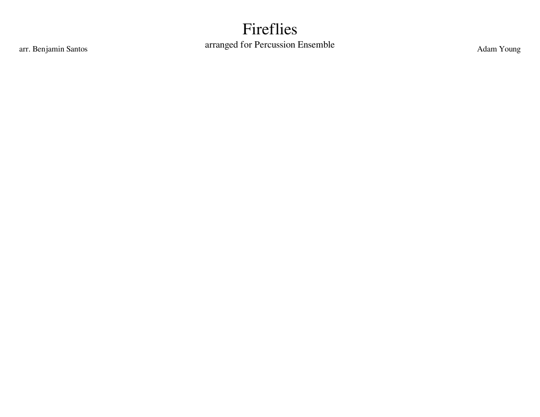 Fireflies (for Percussion Ensemble) Sheet music for Vibraphone,  Glockenspiel, Drum group, Marimba & more instruments (Percussion Ensemble)  | Musescore.com