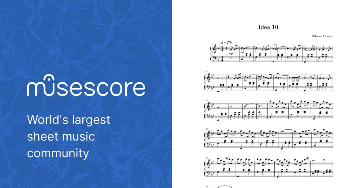 Idea 10 – Gibran Alcocer Sheet music for Piano (Solo) | Musescore.com
