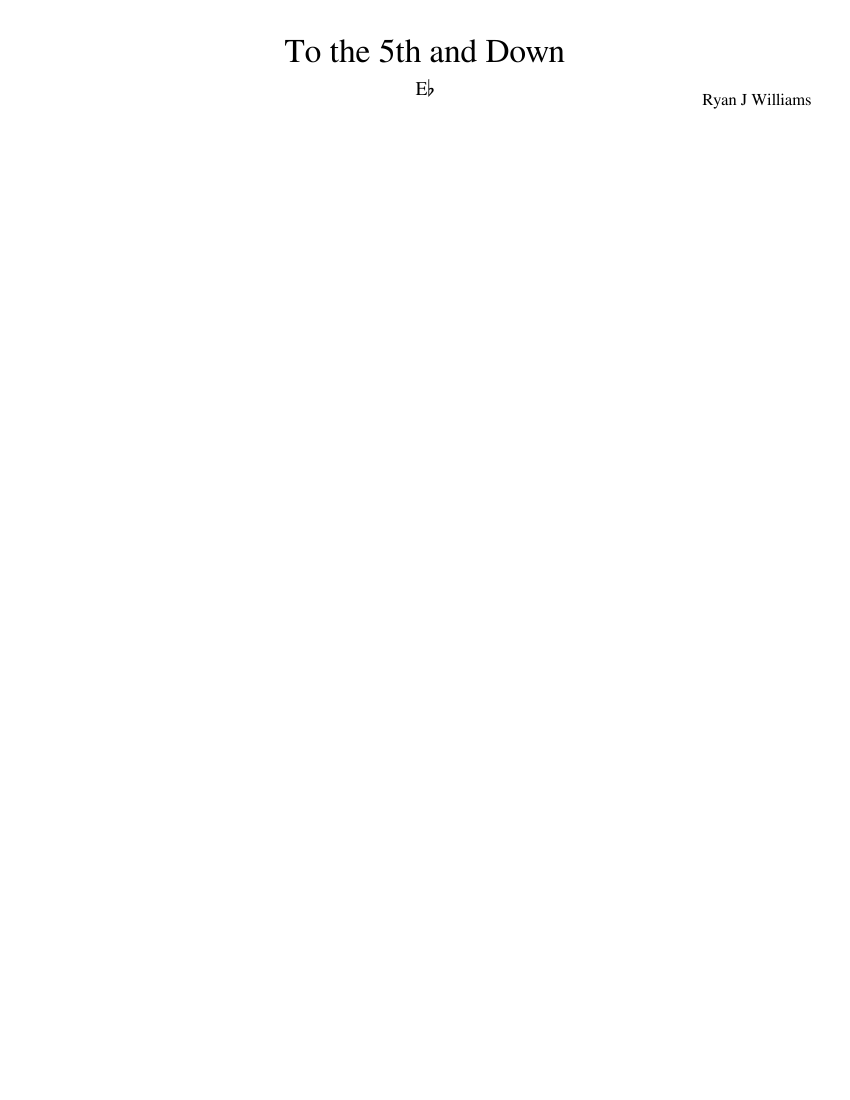 To the 5th and down - Eb