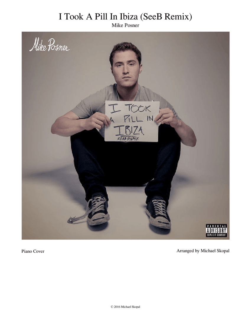 Mike Posner I Took A Pill In Ibiza Seeb Remix Sheet Music For Piano Solo Musescore Com i took a pill in ibiza seeb remix