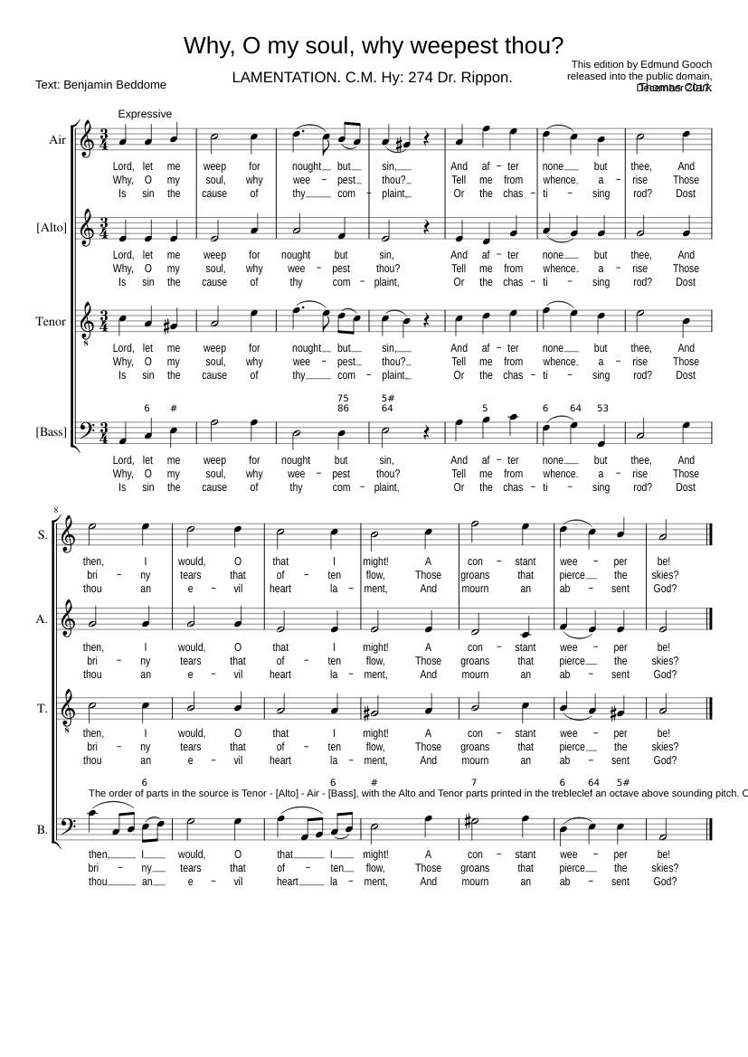 Why O my soul why weepest thou?
