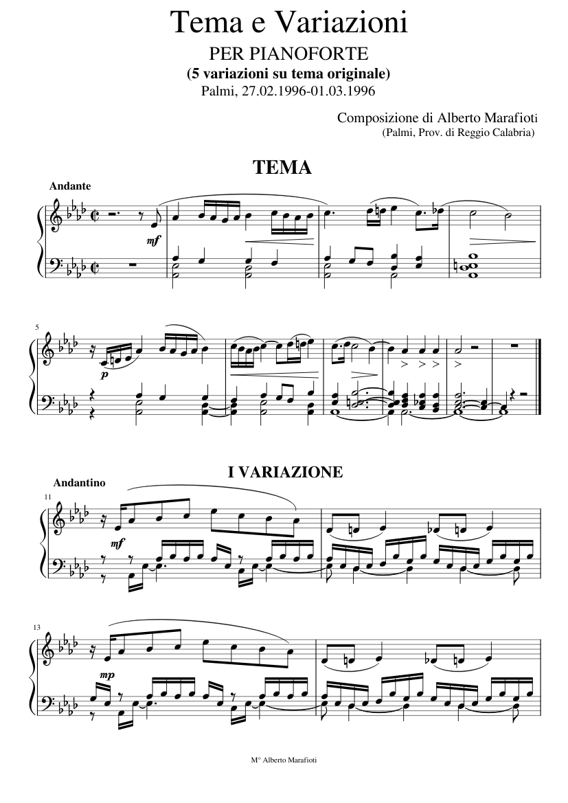 Alberto Marafioti : Tema e variazioni per pianoforte (5 variazioni su tema  originale) Palmi 27.02.1996-01.03.1996 Sheet music for Piano (Solo) |  Musescore.com