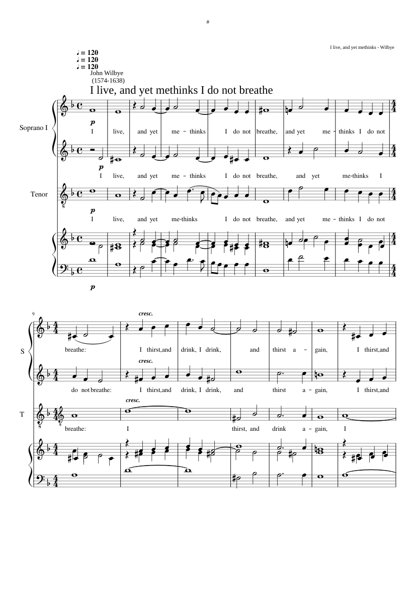 I live and yet methinks I do not breathe