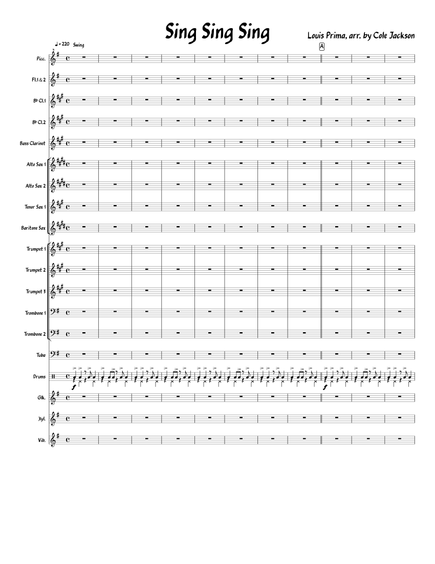 Sing Sing Sing Concert Band Arrangement Sheet Music For Trumpet In B Flat Trombone Flute Drum Group More Instruments Mixed Ensemble Musescore Com