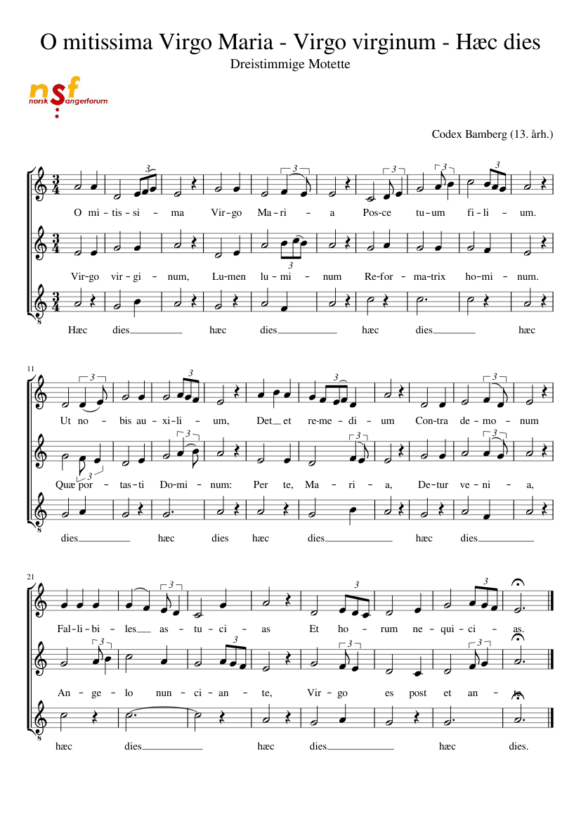 O mitissima Virgo Maria - Virgo virginum - Hæc dies