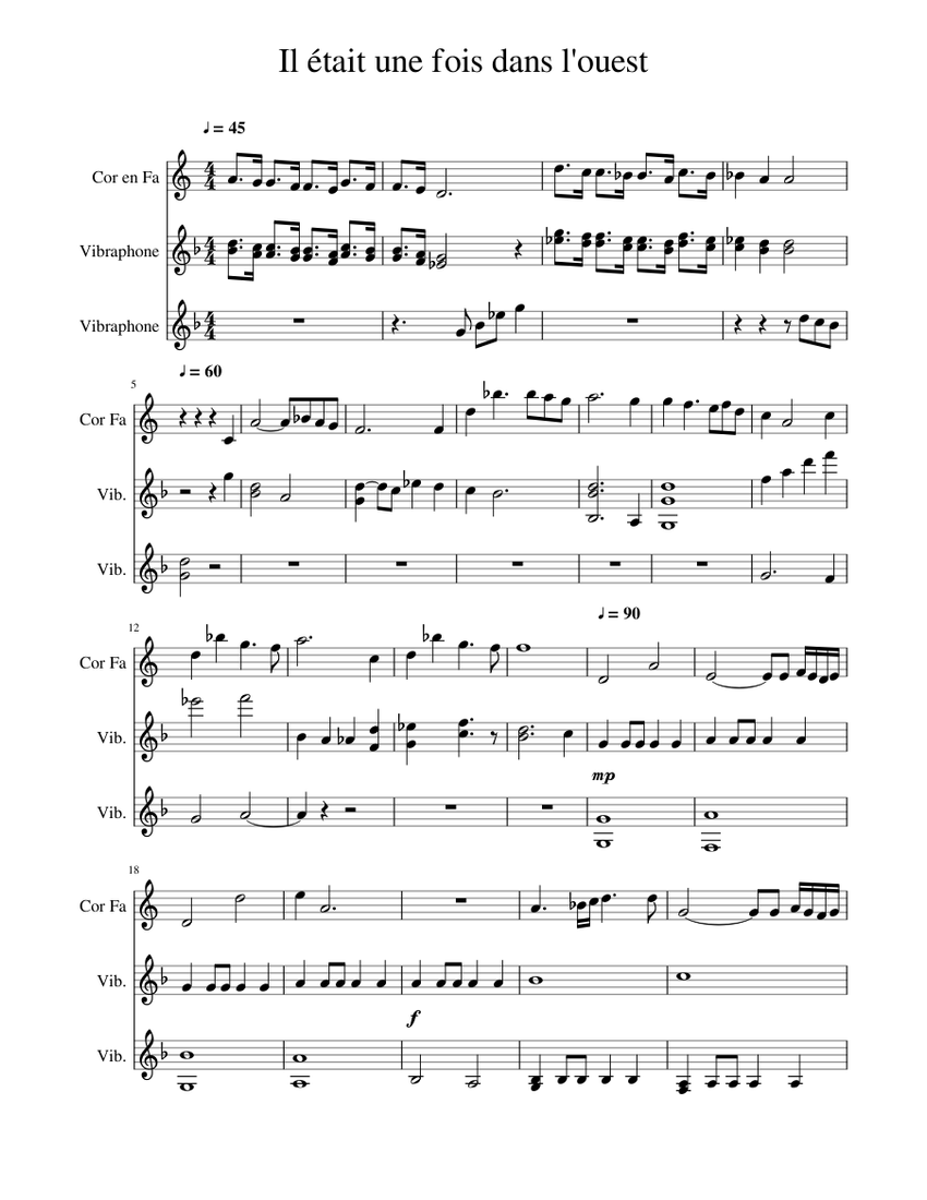Il Etait Une Fois Dans L Ouest Sheet Music For French Horn Vibraphone Mixed Duet Musescore Com