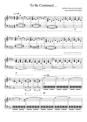 Free To Be Continued by Kill The Noise sheet music | Download PDF or print  on Musescore.com