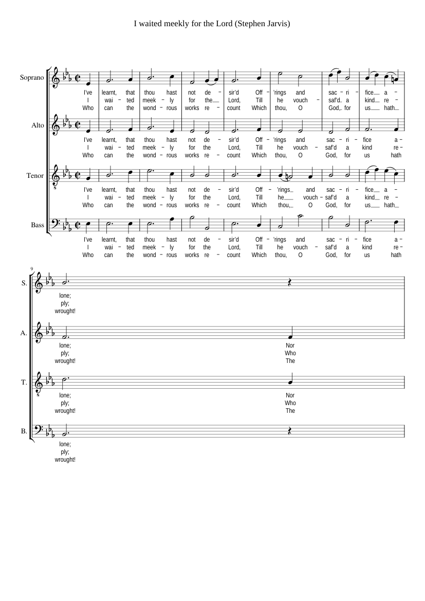 I waited meekly for the Lord