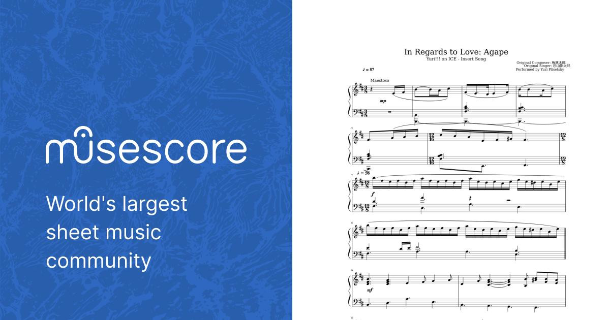 In Regards to Love: Agape (Yuri!!! On Ice) (piano version) Sheet music for  Piano (Solo) | Musescore.com