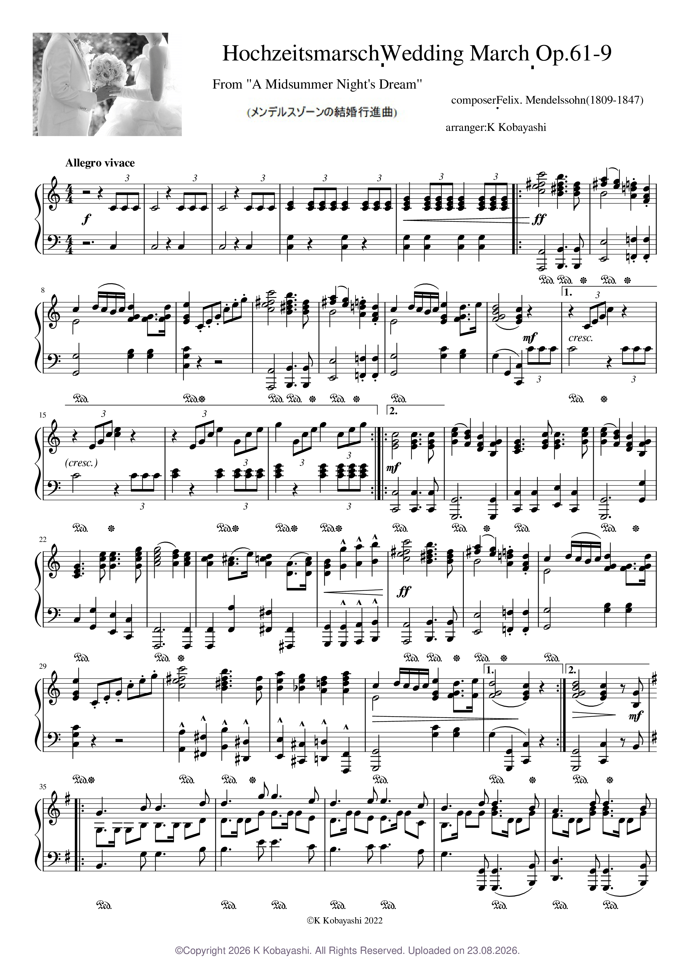 Wedding March (Hochzeitsmarsch、結婚行進曲) - Felix Mendelssohn