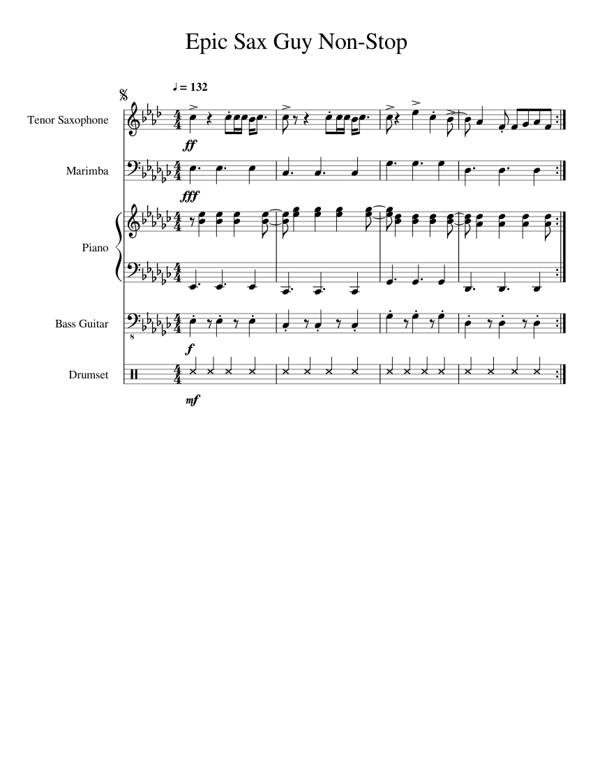 Epic Sax Guy Non Stop Sheet music for Piano, Saxophone tenor, Bass guitar,  Drum group & more instruments (Mixed Quintet) | Musescore.com