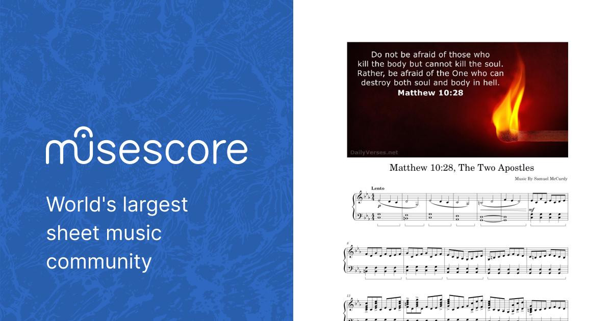 Matthew 10:28, The Two Apostles - Music By Samuel McCurdy Sheet music for  Piano (Solo)