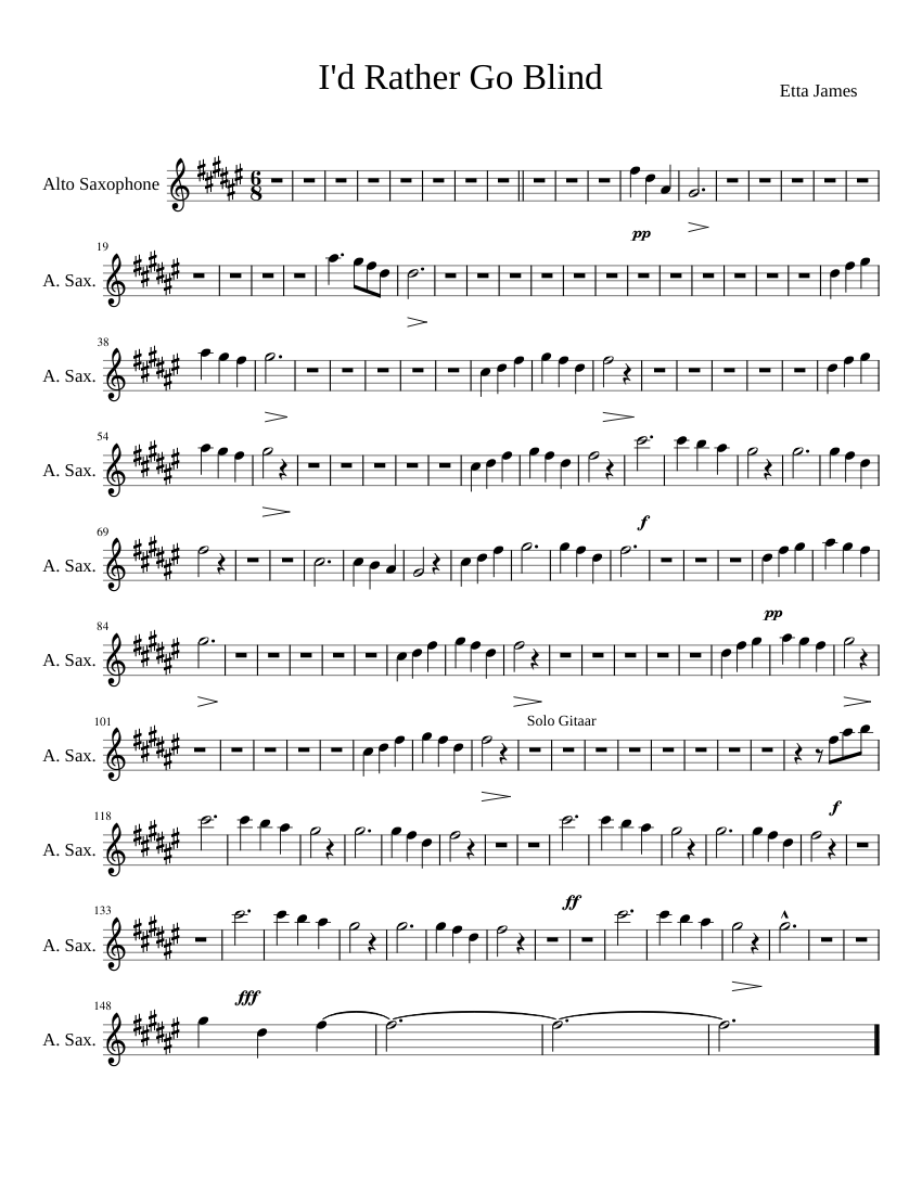 Id Rather Go Blind Alto Saxophone Sheet Music For Saxophone Alto Solo Id rather go blind alto saxophone sheet music for saxophone alto solo
