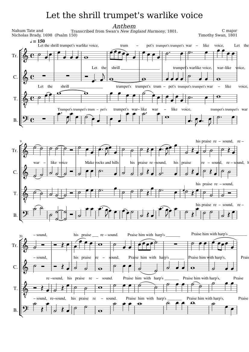 Let the shrill trumpet's warlike sound