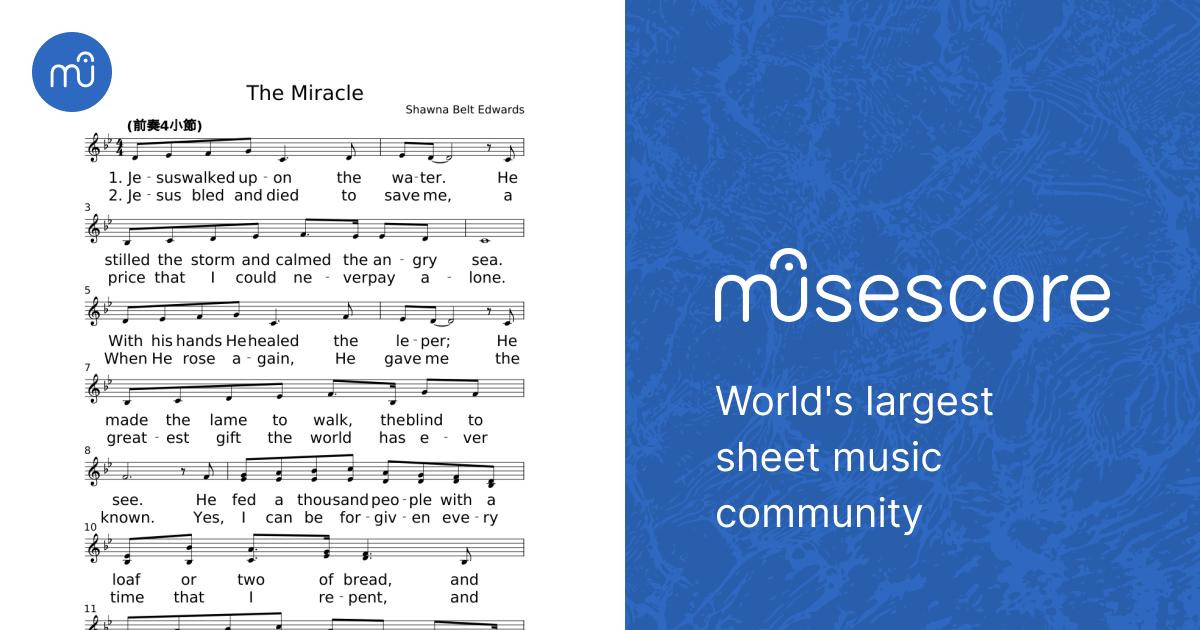The Miracle – Shawna Belt Edwards / duet Sheet music for Piano (Church Choir) Easy | Musescore.com
