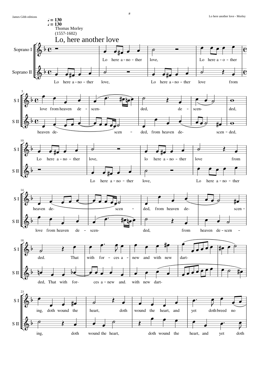 Lo here another love