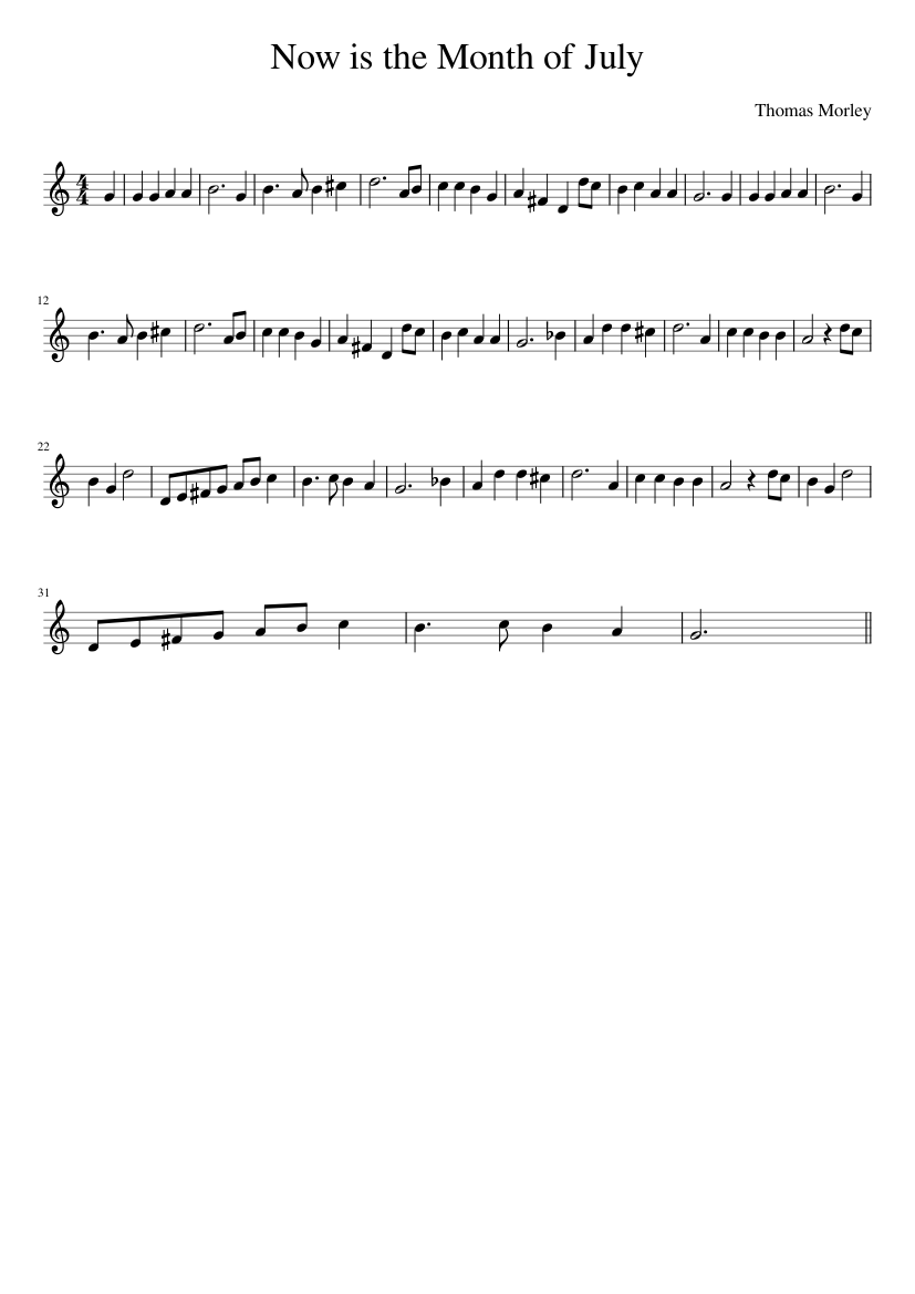 Now is the Month of July