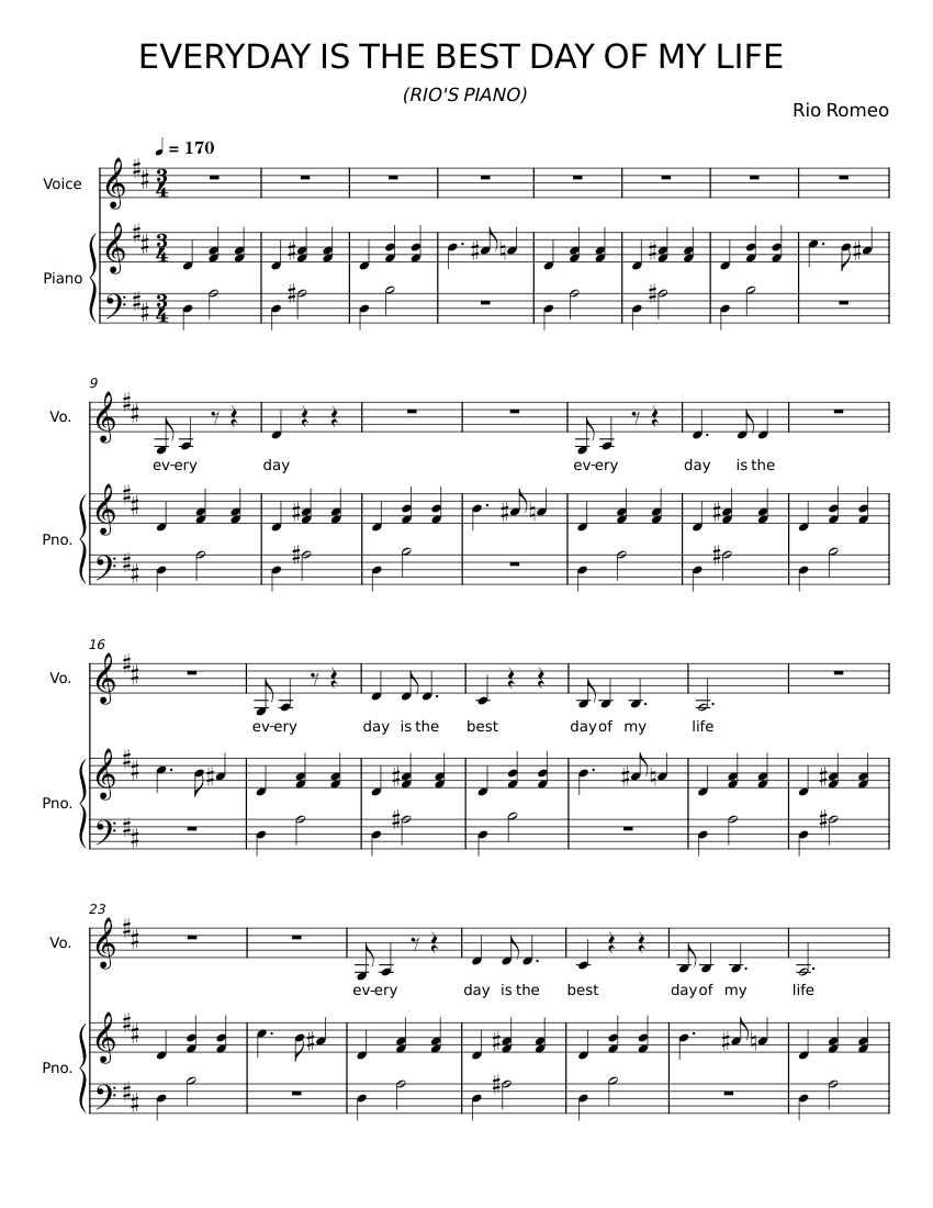 Everyday is the best day of my life rio s piano rio romeo sheet music