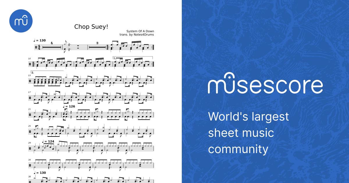 Chop Suey! by System Of A Down - Drums Sheet music for Drum group (Solo) |  Musescore.com