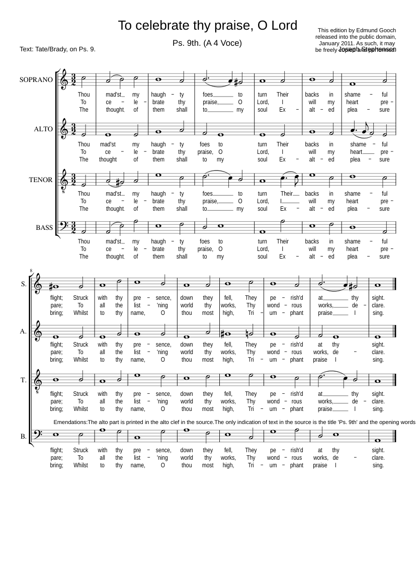 To celebrate thy praise O Lord