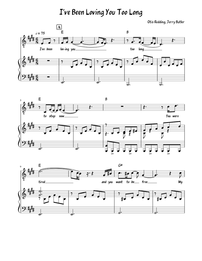 I've Been Loving You Too Long - Piano and voice Sheet music for Piano,  Vocals (Piano-Voice) | Download and print in PDF or MIDI free sheet music  for I've Been Loving You