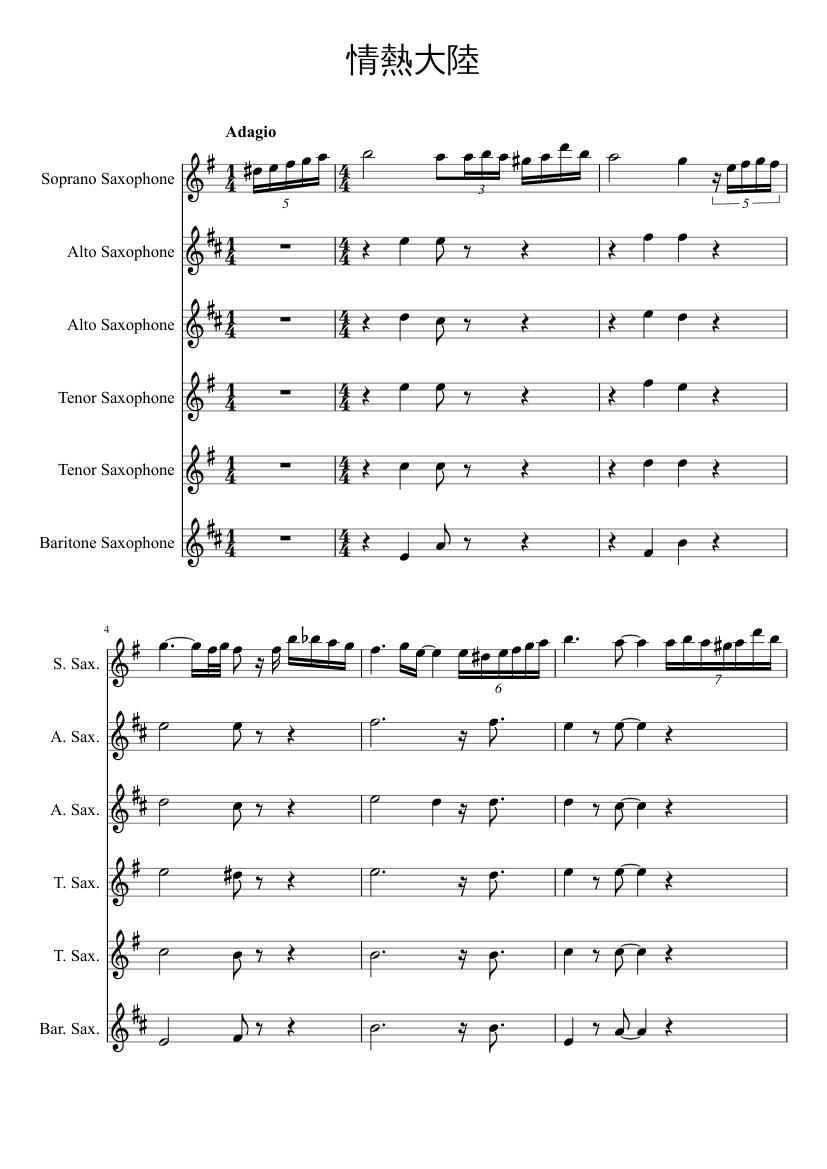情熱大陸 Sheet Music For Saxophone Alto Saxophone Tenor Saxophone Baritone Saxophone Soprano Woodwind Ensemble Musescore Com