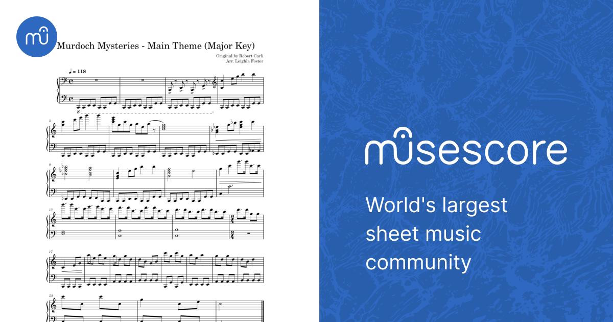 Opening Theme (Murdoch Mysteries) – Robert Carli (Major Key) Sheet music  for Piano (Solo) Easy | Musescore.com