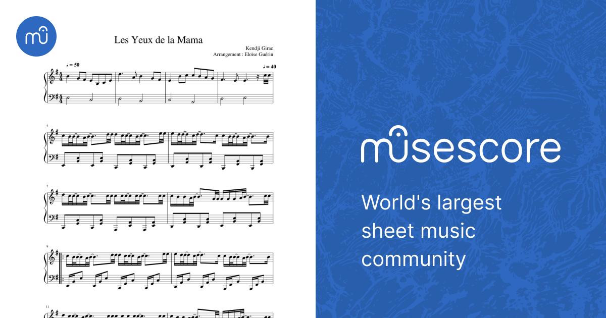 Les Yeux de la Mama - Kendji Girac Sheet music for Piano (Solo) |  Musescore.com