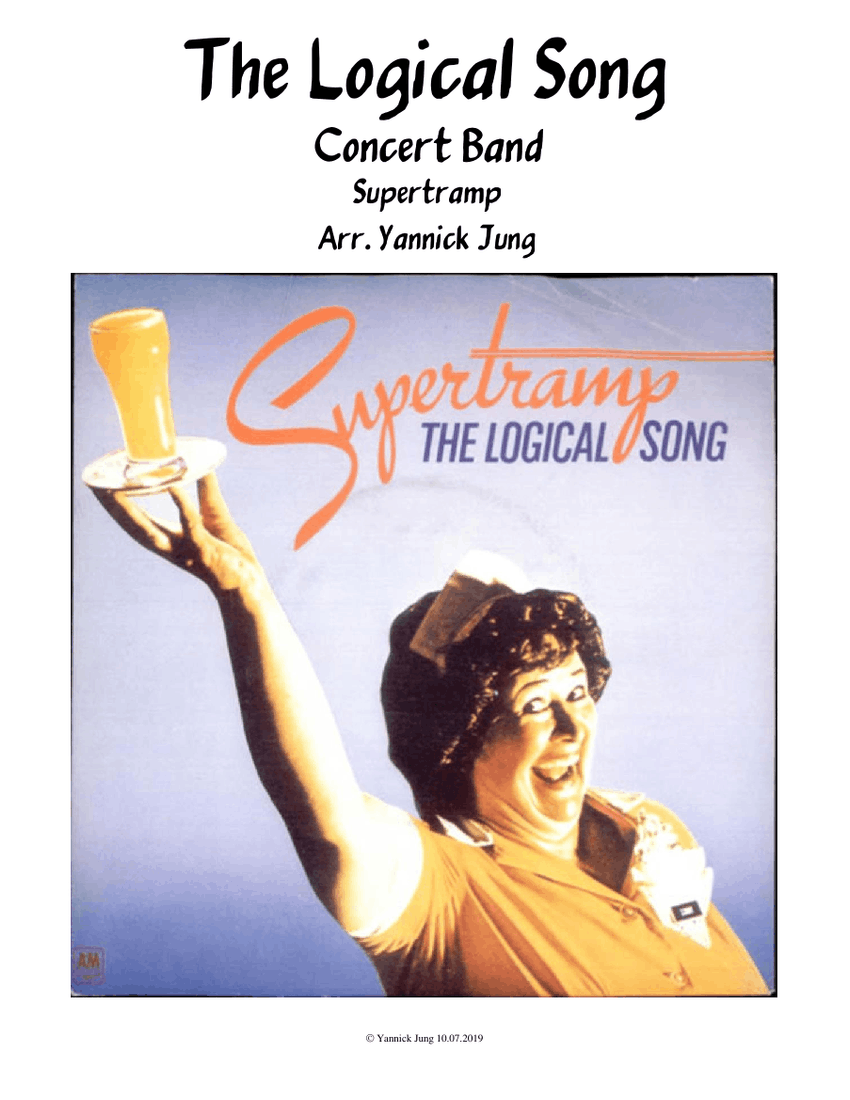 The logical song supertramp concert band sheet music for trombone