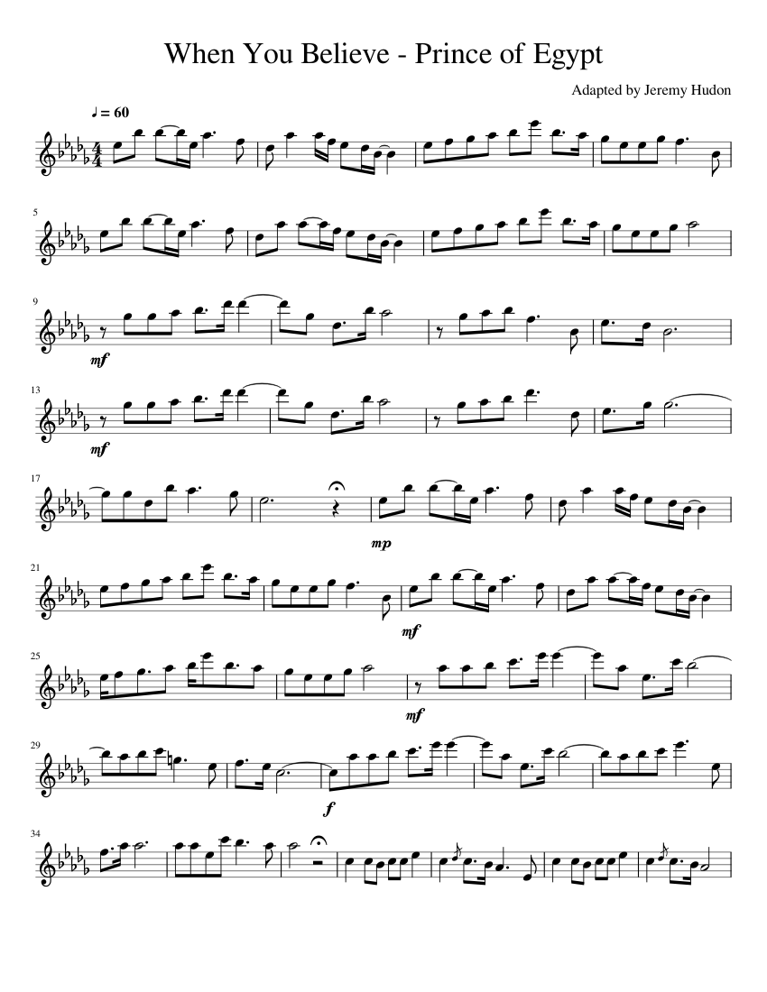 When You Believe Prince Of Egypt Sheet Music For Flute Solo Musescore Com Believe it or not, there are people to whom these things are interesting for their documentary content. prince of egypt sheet music for flute
