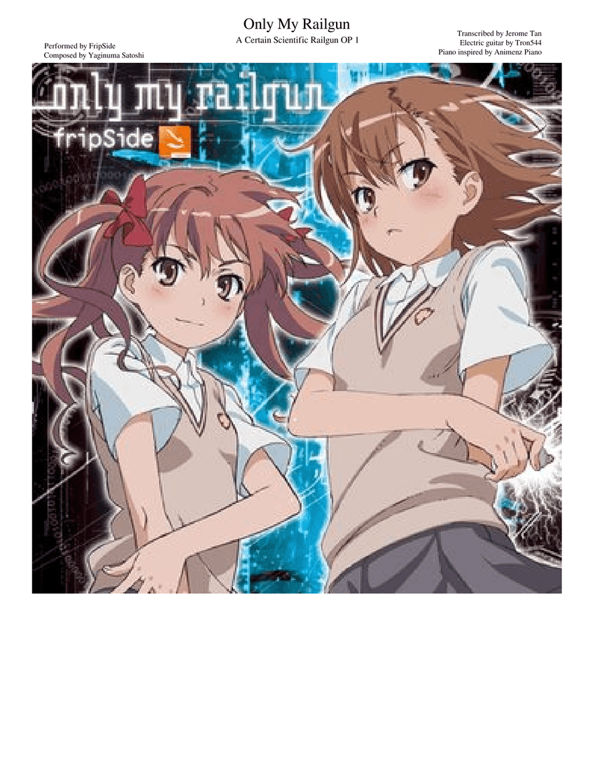A Certain Scientific Railgun Op 1 Only My Railgun Sheet Music For Piano Trumpet In B Flat Trombone Flute Drum Group Concert Band Download And Print In Pdf Or Midi Free Sheet
