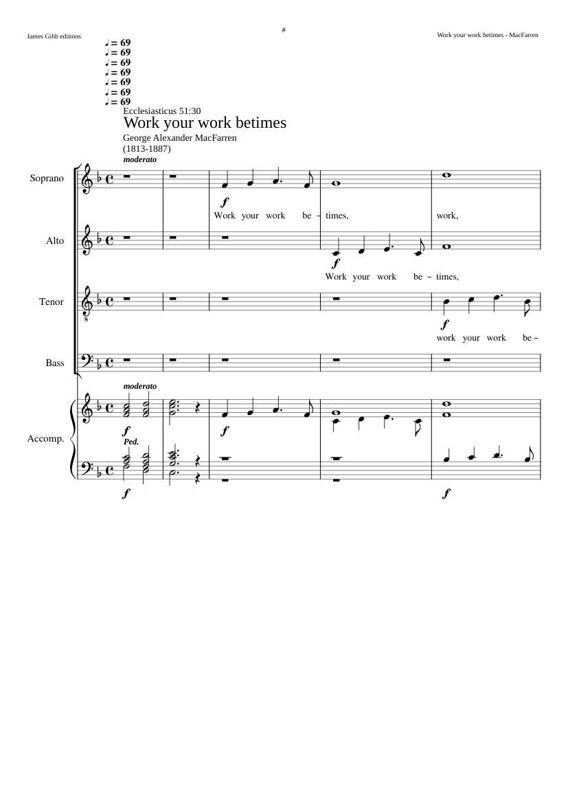 Work your work betimes