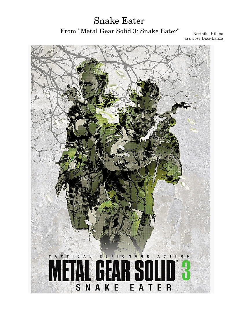 Snake Eater from "Metal Gear Solid 3: Snake Eater" - Norihiko Hibino Sheet  music for Piano, Trombone, Saxophone alto, Saxophone tenor & more  instruments (Jazz Band) | Musescore.com