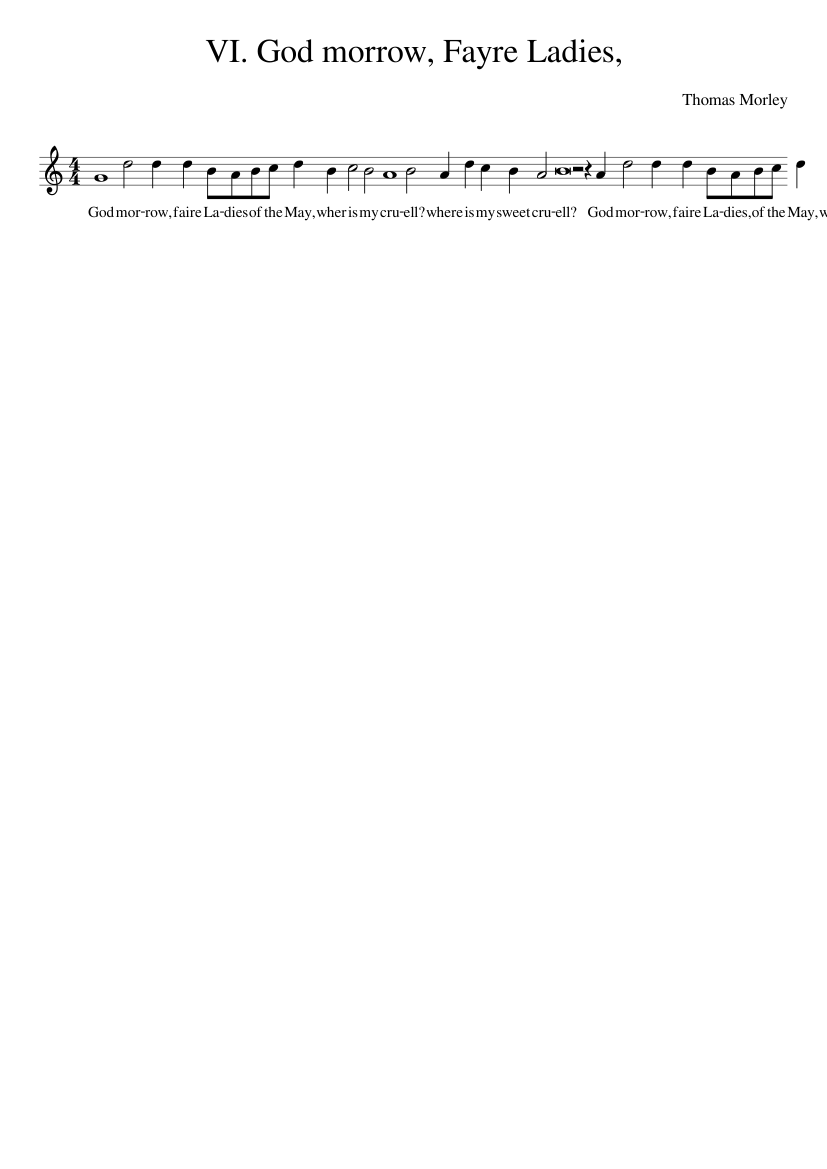 VI. God morrow Fayre Ladies